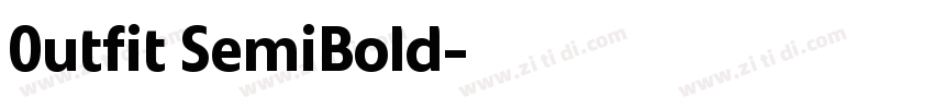 0utfit SemiBold字体转换